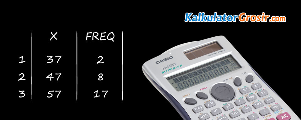Cara Menggunakan Kalkulator Casio Fx 3650p